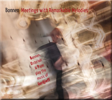 Bonnen – Meetings with Remarkable Melodies